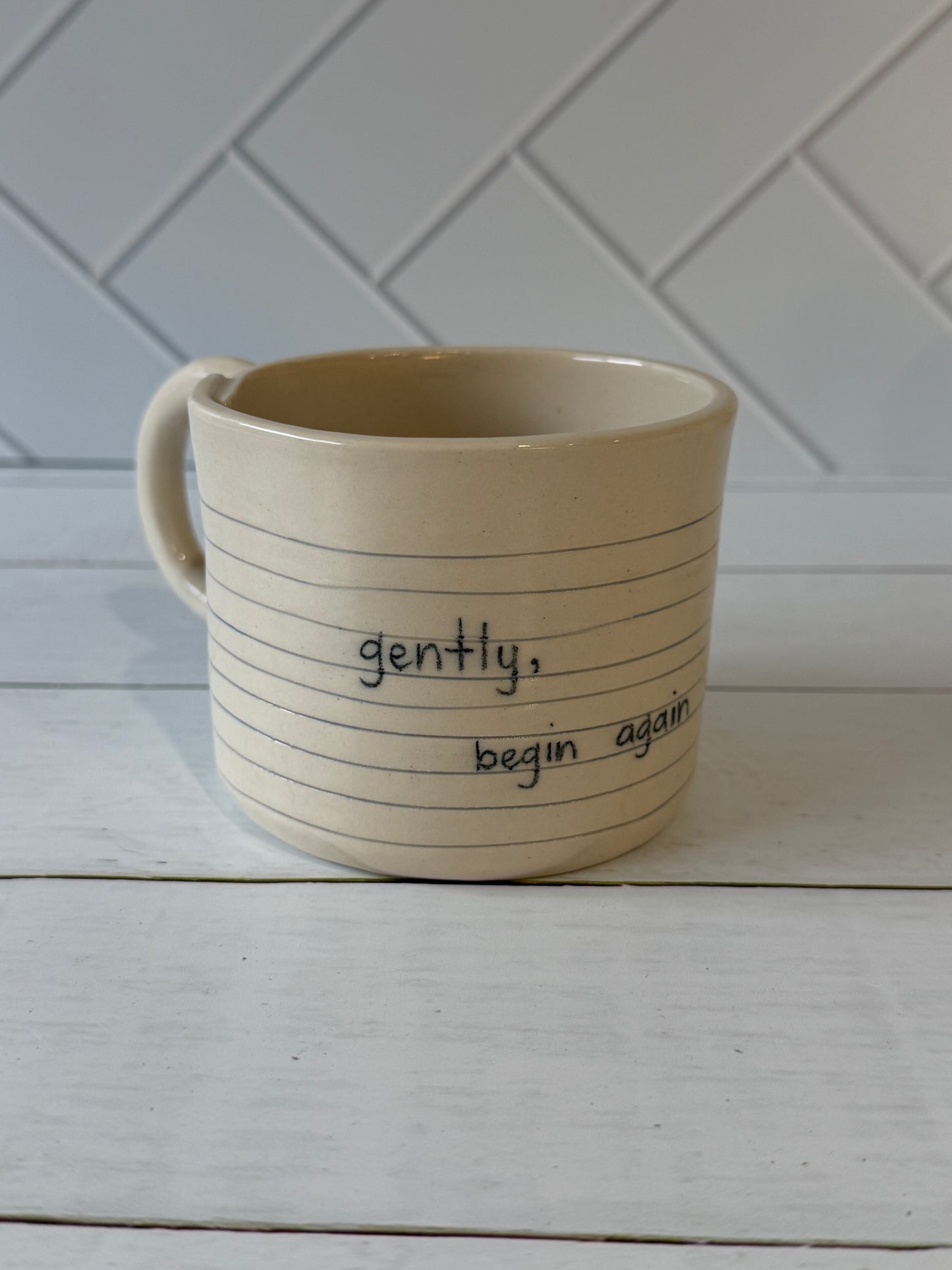 Gently, begin again