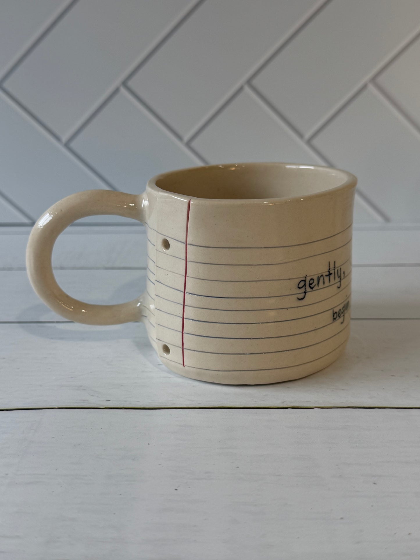 Gently, begin again