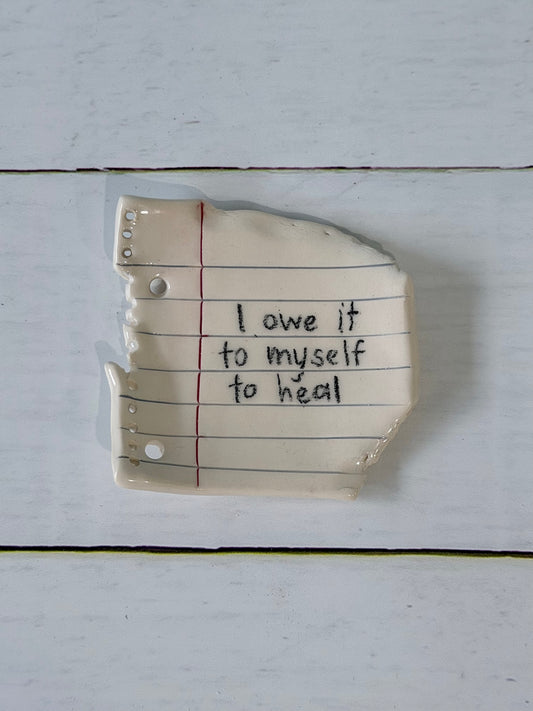 I owe it to myself
