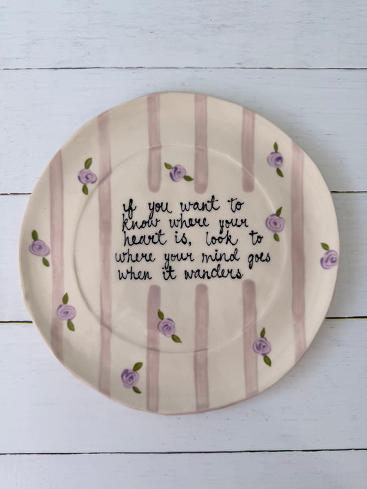 if you want to know where your heart is